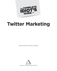 the complete idiots guide to twitter marketing 1st edition brett petersel , esther schindler 1615641572,