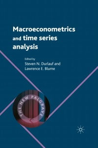 macroeconometrics and time series analysis 1st edition steven durlauf , lawrance e. blume 023023884x,
