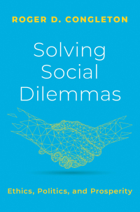 solving social dilemmas ethics politics and prosperity 1st edition roger d. congleton 0197642780, 0197642802,