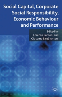 social capital corporate social responsibility economic behaviour and performance 1st edition l. sacconi