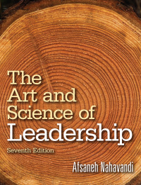 the art and science of leadership 7th edition afsaneh nahavandi 0133546764, 0133820246, 9780133546767,