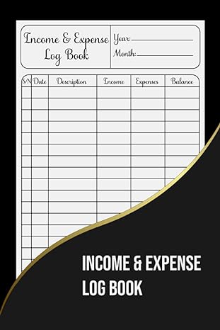 income and expense log book simple income and expense log book for small business and personal finance  eric