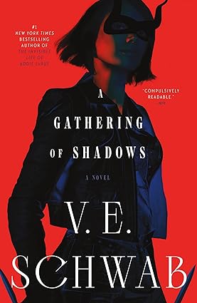 a gathering of shadows a novel  v. e. schwab 125089123x, 978-1250891235