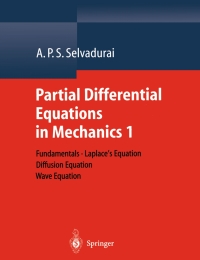 partial differential equations in mechanics 1 fundamentals laplaces equation diffusion equation wave equation
