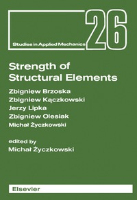 strength of structural elements 26 1st edition micha? ?yczkowski, zbigniew brzoska, zbigniew k?czkowski,