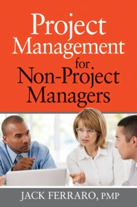 project management for non project managers 1st edition jack ferraro 0814417361, 9780814417362