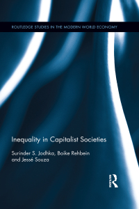 inequality in capitalist societies 1st edition surinder s. jodhka, boike rehbein, jessé souza 1138683752,