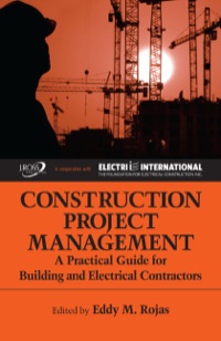construction project management a practical guide for building and electrical contractors 1st edition eddy