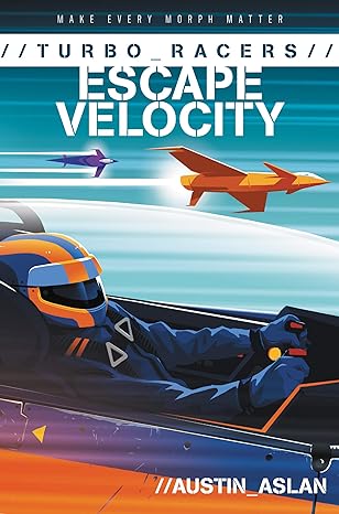 TURBO Racers Escape Velocity