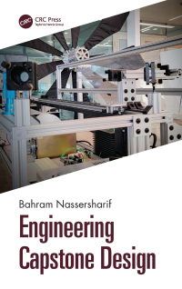 engineering capstone design 1st edition bahram nassersharif 0367621614, 1000602435, 9780367621612,
