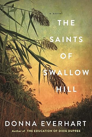 the saints of swallow hill  donna everhart 1496733320, 978-1496733320