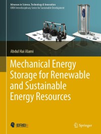 mechanical energy storage for renewable and sustainable energy resources 1st edition abdul hai alami