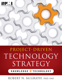 project driven technology strategy 1st edition robert mcgrath 1935589571, 1935589733, 9781935589570,