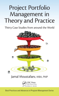 project portfolio management in theory and practice 1st edition jamal moustafaev 1498769241, 1315350092,