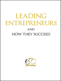 leading entrepreneurs and how they succeed 1st edition singapore enterprise 50 association 9813140569,