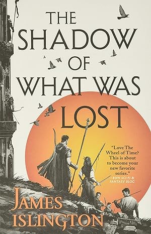 the shadow of what was lost  james islington 0316274070, 978-0316274074
