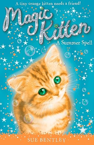 a summer spell magic kitten illustrated edition sue bentley, angela swan 0448449986, 978-0448449982