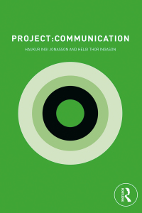 project communication 1st edition haukur ingi jonasson , helgi thor ingason 1138338656, 0429806396,
