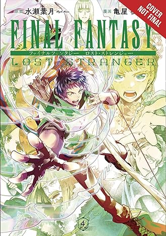 final fantasy lost stranger volume 4 illustrated edition hazuki minase, melody pan, itsuki kameya, bianca