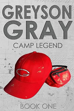 greyson gray camp legend book one  b.c. tweedt 1480236462, 978-1480236462