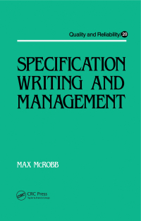 specification writing and management 1st edition max mcrobb 0824780825, 1000147398, 9780824780821,