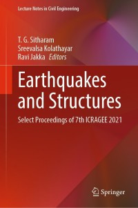 earthquakes and structures 1st edition t. g. sitharam, sreevalsa kolathayar, ravi jakka 981165672x,