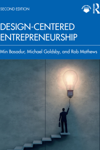 design centered entrepreneurship 2nd edition min basadur , michael goldsby , rob mathews 1032070102,