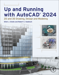 Up And Running With AutoCAD 2024 - 2D And 3D Drawing Design And Modeling