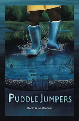 puddle jumpers  robin lasko-brodeur 1663254826, 978-1663254825