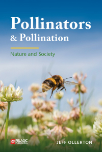 pollinators and pollination  nature and society 1st edition jeff ollerton 1784272280, 1784272299,