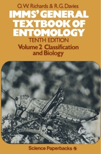 imms’ general textbook of entomology volume 2 classification and biology 10th edition o.w. richards, r.g.