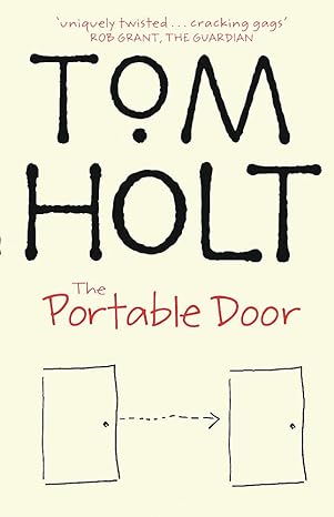 the portable door first edition & printing in this form tom holt 1841492086, 978-1841492087