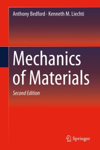 mechanics of materials 2nd edition anthony bedford, kenneth m. liechti 3030220818, 3030220826,