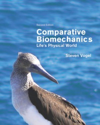 comparative biomechanics lifes physical world 2nd edition steven vogel 0691155666, 1400847826,