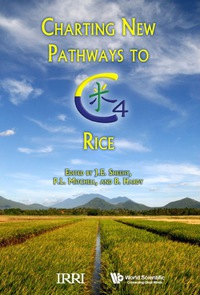 charting new pathways to c4 rice 1st edition j. e. sheehy, p. l. mitchell, b. hardy 9812709517, 9812709525,