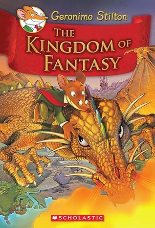 the kingdom of fantasy illustrated edition geronimo stilton 0545980259, 978-0545980258
