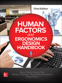 human factors and ergonomics design handbook 3rd edition barry tillman, peggy tillman, rhonda renee rose,