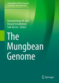 the mungbean genome 1st edition ramakrishnan m. nair, roland schafleitner, suk ha lee 3030200078,
