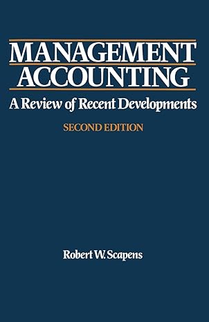 management accounting a review of contemporary developments 2nd edition robert w. scapens 0333553535,