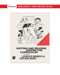 writing and reading across the curriculum 14th edition laurence behrens, len rosen 0134668510, 0134682157,