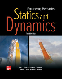 engineering mechanics statics and dynamics 3rd edition michael plesha, gary gray, robert j. witt, francesco
