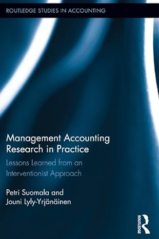 management accounting research in practice lessons learned from an interventionist approach 1st edition petri