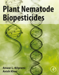 plant nematode biopesticides 1st edition anwar l.bilgrami, anish khan 0128230061, 0128229977, 9780128230060,