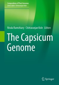 the capsicum genome compendium of plant genomes 1st edition nirala ramchiary, chittaranjan kole 3319972162,