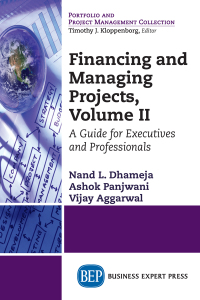 financing and managing projects  volume ii 1st edition nand l. dhameja , ashok panjwani 1947098144,