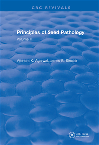 principles of seed pathology 1987 1st edition v. k. agarwal, james b. sinclair 1138505927, 1351358855,