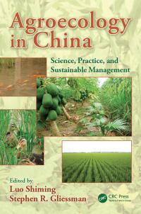 agroecology in china science practice and sustainable management 1st edition luo shiming, stephen r.