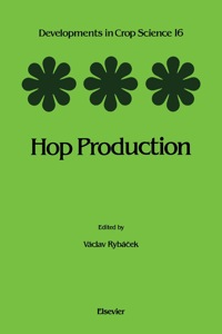 hop production 1st edition rybacek, v. 0444987703, 0444598456, 9780444987709, 9780444598455