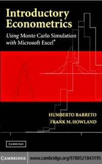 introductory econometrics using monte carlo simulation with microsoft excel 1st edition humberto barreto,