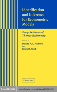 identification and inference for econometric models  essays in honor of thomas rothenberg 1st edition donald